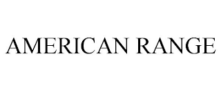 AMERICAN RANGE