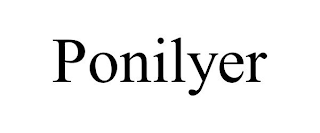 PONILYER