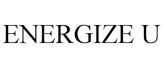 ENERGIZE U