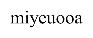 MIYEUOOA