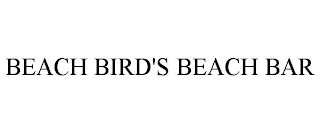 BEACH BIRD'S BEACH BAR