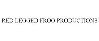 RED LEGGED FROG PRODUCTIONS