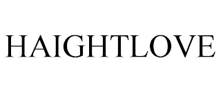 HAIGHTLOVE
