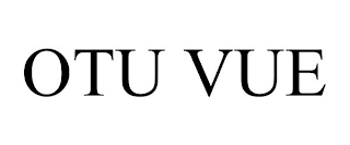 OTU VUE