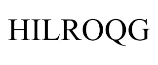 HILROQG
