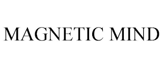 MAGNETIC MIND