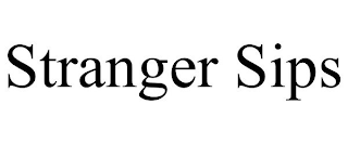 STRANGER SIPS