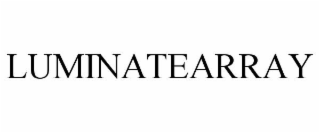 LUMINATEARRAY
