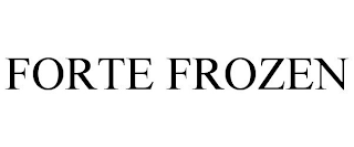 FORTE FROZEN