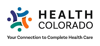 HEALTH COLORADO YOUR CONNECTION TO COMPLETE HEALTH CARE
