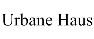 URBANE HAUS