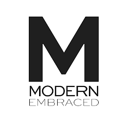 M MODERN EMBRACED