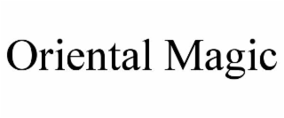 ORIENTAL MAGIC