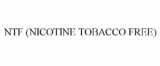 NTF NICOTINE TOBACCO FREE