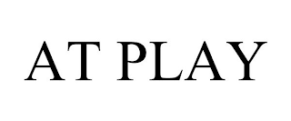 AT PLAY
