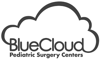 BLUECLOUD PEDIATRIC SURGERY CENTERS