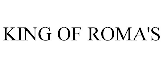 KING OF ROMA'S