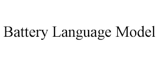 BATTERY LANGUAGE MODEL