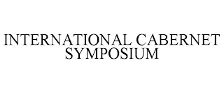INTERNATIONAL CABERNET SYMPOSIUM