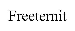 FREETERNIT