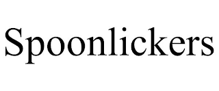 SPOONLICKERS