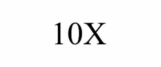 10X