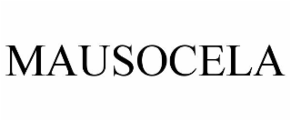 MAUSOCELA
