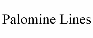 PALOMINE LINES