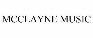 MCCLAYNE MUSIC