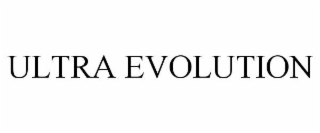 ULTRA EVOLUTION