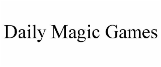 DAILY MAGIC GAMES