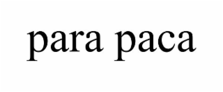 PARA PACA