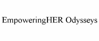 EMPOWERINGHER ODYSSEYS