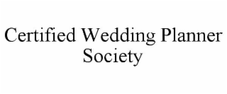 CERTIFIED WEDDING PLANNER SOCIETY