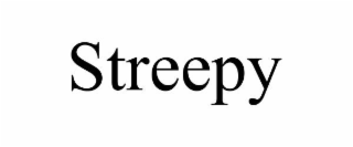 STREEPY