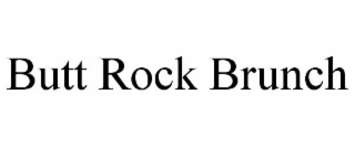 BUTT ROCK BRUNCH