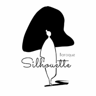 BAROQUE SILHOUETTE