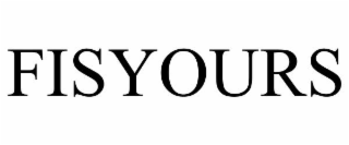 FISYOURS