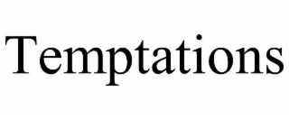 TEMPTATIONS