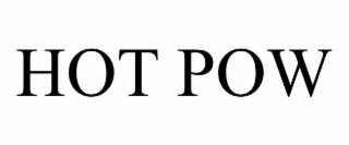 HOT POW
