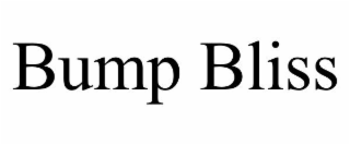 BUMP BLISS