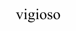 VIGIOSO