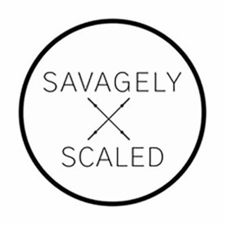 SAVAGELY SCALED