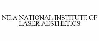 NILA NATIONAL INSTITUTE OF LASER AESTHETICS