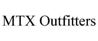MTX OUTFITTERS