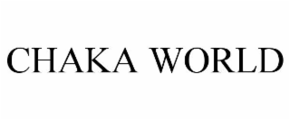 CHAKA WORLD