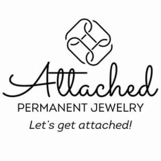 ATTACHED PERMANENT JEWELRY LET'S GET ATTACHED!