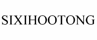 SIXIHOOTONG
