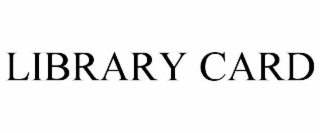 LIBRARY CARD