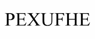 PEXUFHE